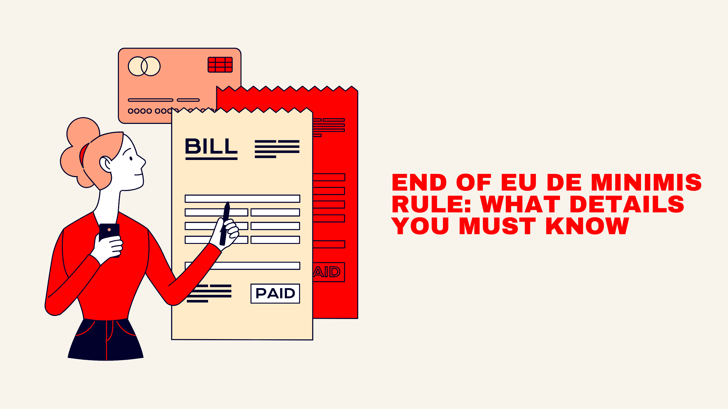 End of EU De Minimis Rule: What Details You Must Know