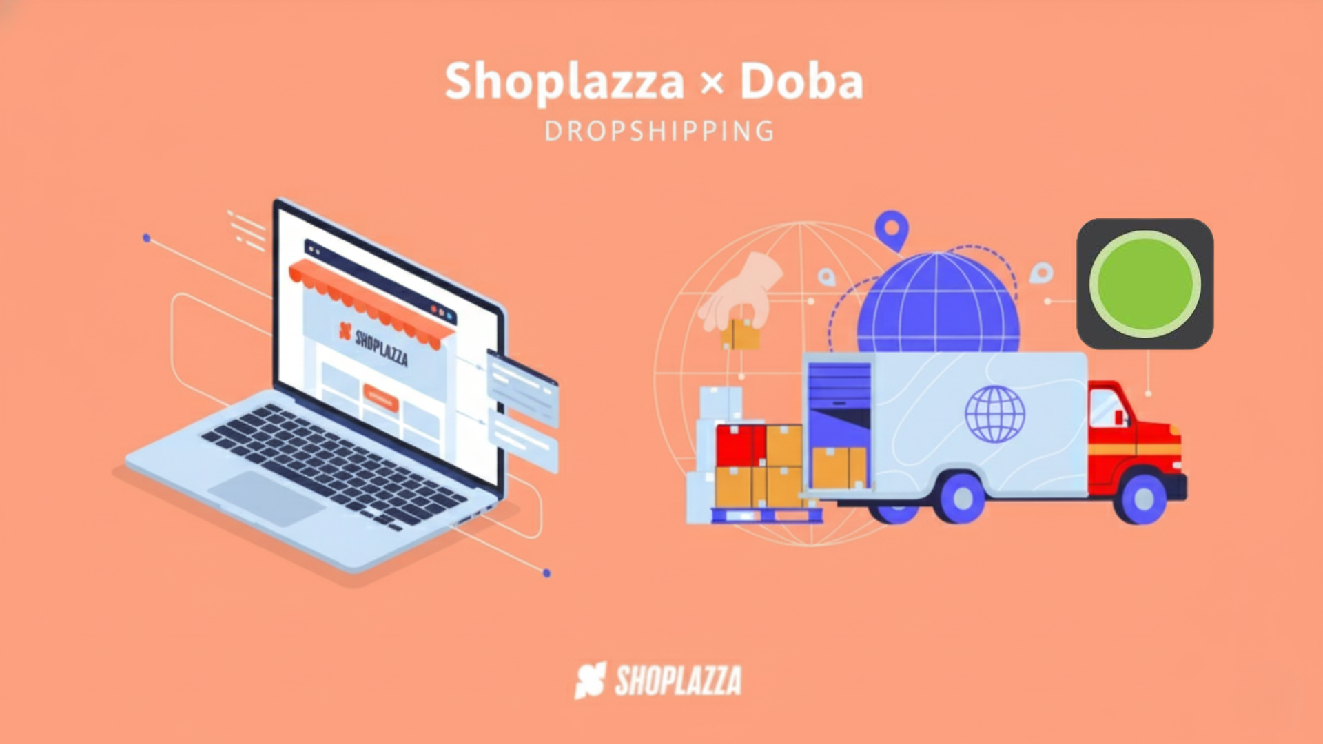 Step-by-Step Guide to Create Dropshipping Store with Shoplazza & Doba