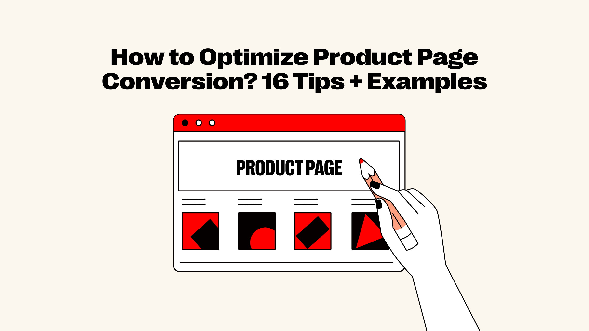 How to Optimize Product Page Conversion? 16 Tips + Examples