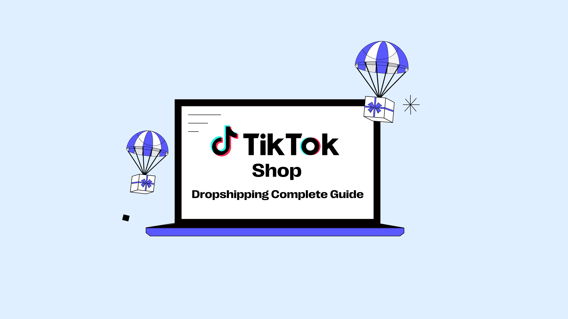 How to Start Dropshipping on TikTok Shop: A Complete Guide